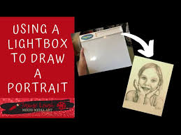 using a lightbox to draw a portrait