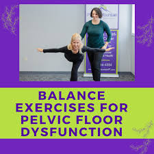 balance exercises for pelvic floor