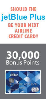 Earn 90,000 bonus miles after you spend $3,000 in purchases within the first three months of card membership. A Review Of The Jetblue Plus Credit Card 30 000 Bonus Points Credit Card Airline Credit Cards Credits
