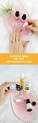 own cuticle oil with essential oils