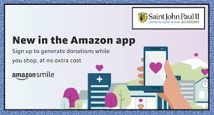 Sign in with your amazon.com credentials 3. Amazon Smile Gives Saint John Paul Ii Academy