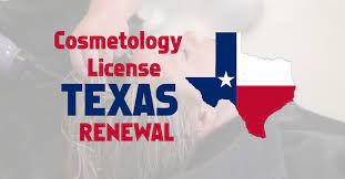 cosmetology license texas renewal