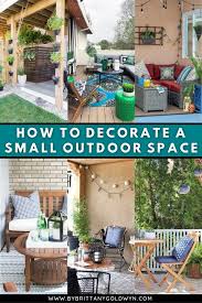 How To Decorate A Small Outdoor Space