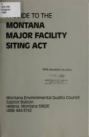 montana major facility siting act