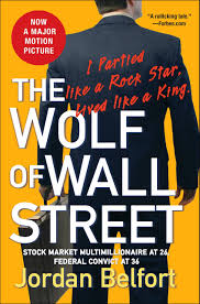 A biographical film based on the memoir of the same name by jordan belfort and directed by martin … winter, who worked as a paralegal in wall street and considered becoming a broker himself knew the scene and terminology well. The Wolf Of Wall Street Belfort Jordan 9780553384772 Amazon Com Books