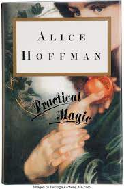Master storyteller alice hoffman brings us the conclusion of the practical magic series in a spellbinding and enchanting final owens novel brimming with lyric beauty and vivid characters. Alice Hoffman Practical Magic New York G P Putnam S Sons Lot 38717 Heritage Auctions