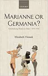 What are these young men searching for? Vlossak E Marianne Or Germania Nationalizing Women In Alsace 1870 1946 Amazon De Vlossak Elizabeth Fremdsprachige Bucher