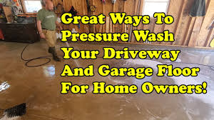 pressure wash your driveway or garage