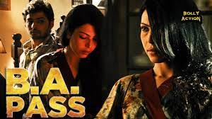 B A PASS | Hindi Full Movie | Shilpa Shukla, Shadab Kamal, Rajesh Sharma,  Dibyendu Bhattacharya - YouTube