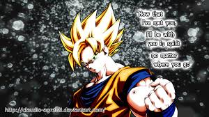 Son goku has been through so much, there were ups and downs all over in his life. Goku Famous Quotes Quotesgram