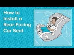 How To Install A Rear Facing Car Seat