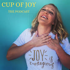 CUP OF JOY THE PODCAST