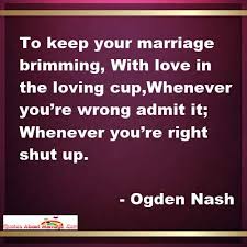 Best, funny, and valuable marriage advice quotes that are sure to rebuild your faith in marriages. Marriage Advice Funny Quotes Quotesgram