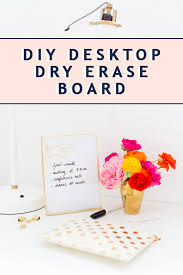 Also, an erasable marker can remove permanent marker. Office Desktop Organizer Diy Dry Erase Board Sugar Cloth
