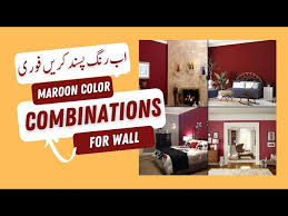 Best Maroon Color Combinations For Wall