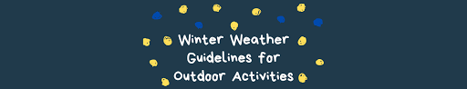 warm and cold weather guidelines cold