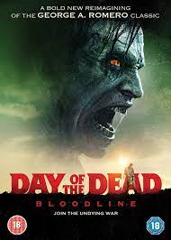 Day of the Dead: Bloodline [DVD] [2018 ...
