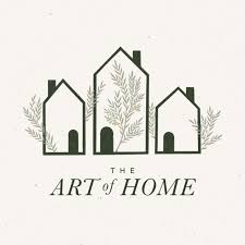 The Art of Home: A Podcast for Homemakers