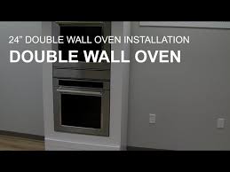 24 Double Wall Oven Installation And