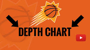 2019 Phoenix Suns Depth Chart Analysis