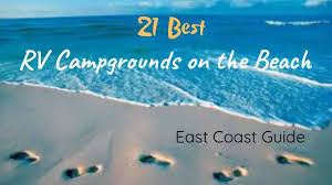 21 best rv cgrounds on the beach
