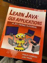 learn java gui applications 11th