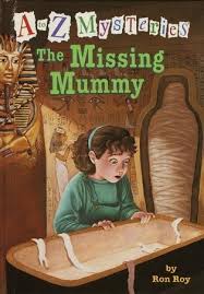 My mom was always my best friend even when i had so many friends. The Missing Mummy A To Z Mysteries 13 By Ron Roy