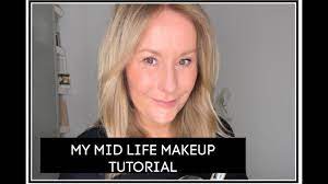 my mid life makeup tutorial you