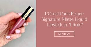 review of loreal paris rouge signature