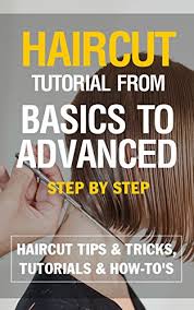 For a beginner learning how to use clippers to cut hair at home, i think it's easier to start with the highest guard setting and work down. Haircut Tutorial From Basics To Advanced Step By Step Ebook Haircut Tips Tricks Tutorials How To S Kindle Edition By Himi Anna Children Kindle Ebooks Amazon Com