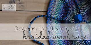 clean your braided wool rugs in 3 easy