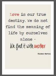 Love couldn't be moved by circumstance, poor choices, or even blatant. Pin By All Kinds Of Learning Adventur On Home Decor Criminal Minds Quotes Thomas Merton Quotes Inspirational Words