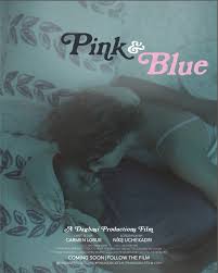 Pink & Blue (Short 2021) - IMDb