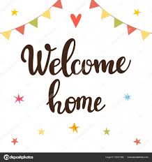 Welcome Home Inspirational Quote Hand Drawn Lettering