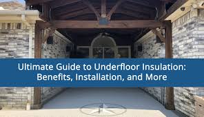 underfloor insulation with perfect