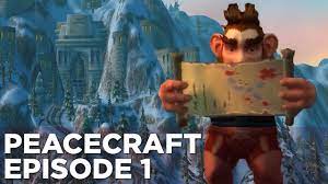 Griffin's MURDER-FREE Tour of World of Warcraft - PeaceCraft Ep. 1 - YouTube