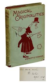 Practical magic is finally getting the spellbinding sequel of your dreams. Magical Originalities A Chat On Practical Magic Ernest Noakes First Edition