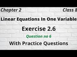 Exercise 2 6 Q6 Class 8 Linear Equation