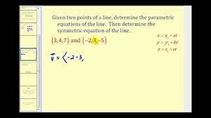 Parametric Equations Of A Line In 3d In