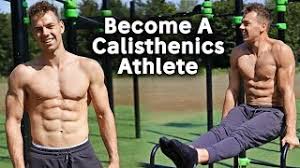 how to become a calisthenics athlete