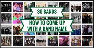 how to come up with a band name tips