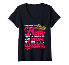 Amazon.com: Saxophone Mom Sax Player Saxophonist Mother Mother's Day V-Neck  T-Shirt : Clothing, Shoes & Jewelry