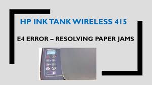 The printer software will help you: Hp Ink Tank Wireless 410 415 418 419 E4 Errors Removing Paper Jams Errors Youtube