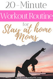 20 minute workout routine for stay at