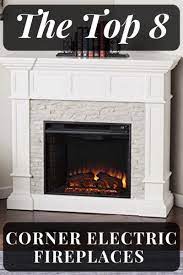 8 best corner electric fireplaces 2021