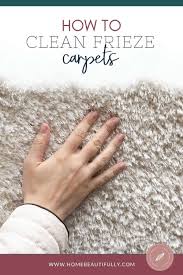how to clean frieze carpet ultimate