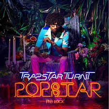 trapstar turnt popstar listen