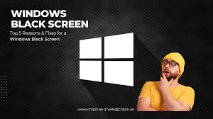 windows 10 black screen top 5 reasons