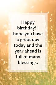 You can post these on the facebook and use as a text message as well. 234 Best Happy Birthday Wishes Quotes In 2020