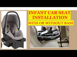 How To Install Infant Car Seat With